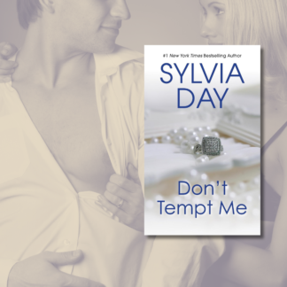 Don't Tempt Me by Sylvia Day